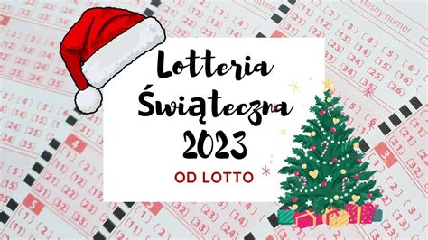 Loteria Świąteczna od Lotto (zima 2023/2024) .